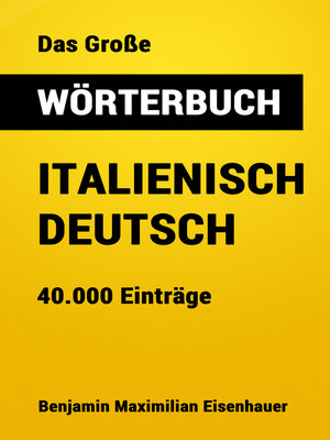cover image of Das Große Wörterbuch  Italienisch--Deutsch